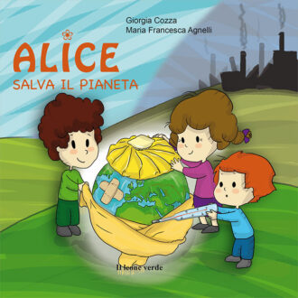 Libro Alice salva il pianeta