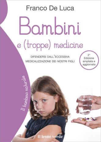 Libro Bambini e (troppe) medicine